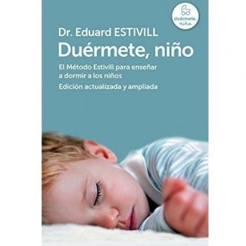 Duérmete, niño - Eduard Estivill