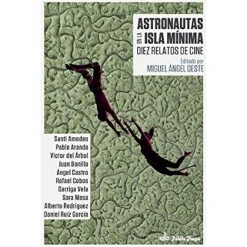 Astronautas en la isla mínima