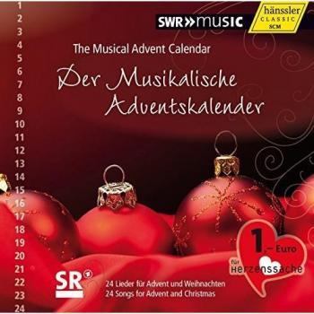 Der Musikalische Adventskalender. Le calendrier musical de l'Avant.