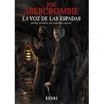 La voz de las espadas [Edición ilustrada]