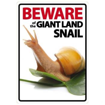 Señal Magnética y de Acero A5 'Cuidado con el Caracol Terrestre Gigante'