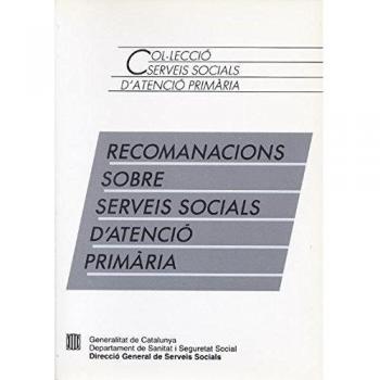 Recomanacions sobre serveis socials d'atenció primària