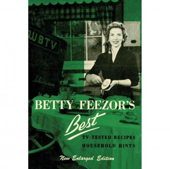 Betty Feezor's Best Cookbook: Southern Recipes and Cooking Tips