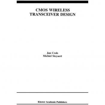CMOS Wireless Transceiver Design: Advanced Techniques for High-Performance Communication Systems