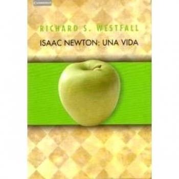 Isaac Newton: una vida.: 10
