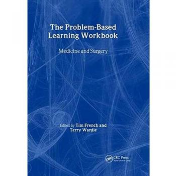 The Problem-Based Learning Workbook: Medicine and Surgery