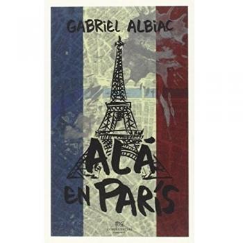 Ala En París - Gabriel Albiac