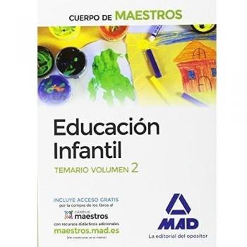 Cuerpo de Maestros Educación Infantil. Temario Volumen 2