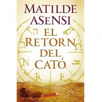 El retorn del Cató - Matilde Asensi