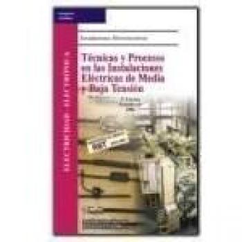 Tecnicas y procesos en las instalaciones electricas de media y baja te