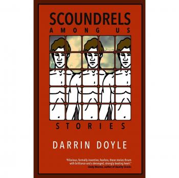 Sinvergüenzas entre nosotros - Novela de Darrin Doyle en tapa blanda