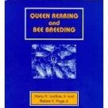 Queen Rearing and Bee Breeding