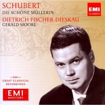 Die Schone Mullerin -Fischer Diescau/Leg