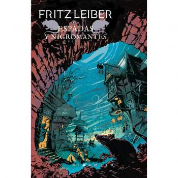 Espadas y nigromantes: 19 - LEIBER,FRITZ