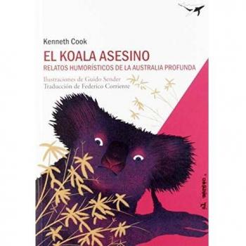 El koala asesino: Relatos humorístico de la Australia profunda: 8