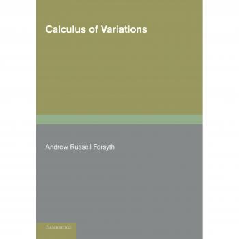 Cálculo de Variaciones - Teoría y Aplicaciones por Andrew Russell Forsyth