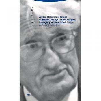 Israel O Atenas. Ensayos Sobre Religión, Teología Y Racionalidad - 2ª Edición