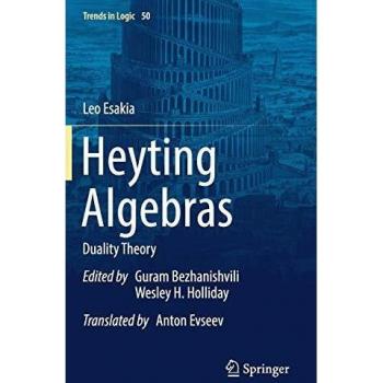 Heyting Algebras: Duality Theory