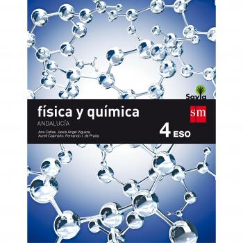 Física y química. 4 ESO. Savia. Andalucía