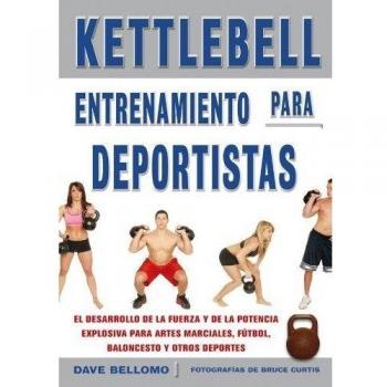 Kettlebell : entrenamiento para deportistas