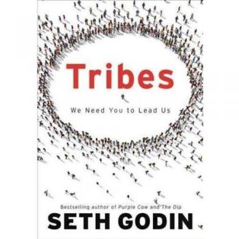 Tribes We Need You to Lead Us