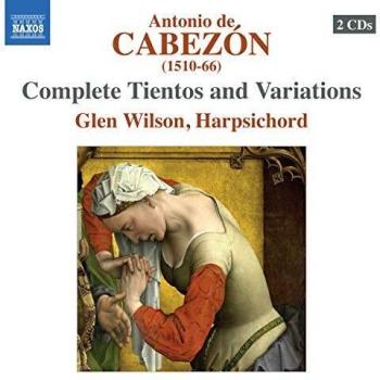 Cabezon: Complete Tientos/ Variations