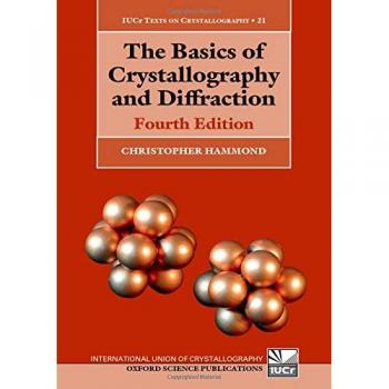 The Basics of Crystallography and Diffraction: Fourth Edition