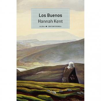Los Buenos - Hannah Kent