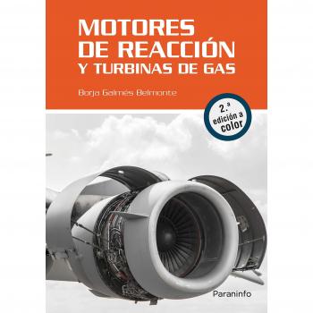 Motores de reacción y turbinas de gas. 2.ª edición: Rústica