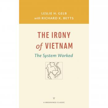 The Irony of Vietnam: The System Worked