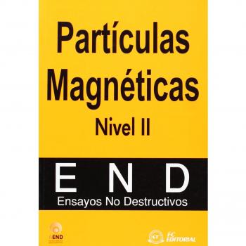 Partículas Magnéticas. Nivel II: Ensayos no destructivos