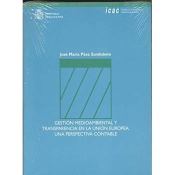 Gestión mediambiental y transparencia en la Unión Europea: una perspectiva contable