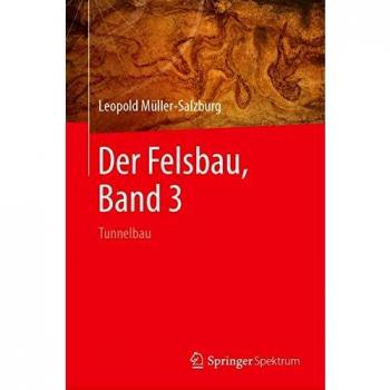 Der Felsbau, Band 3: Tunnelbau