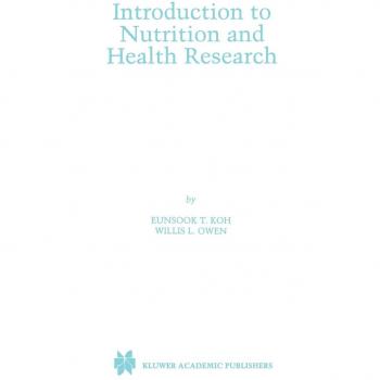 Introduction to Nutrition and Health Research: Comprehensive Guide by Owen, Willis L