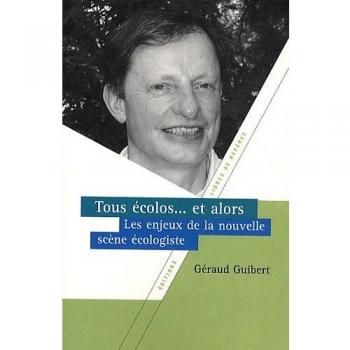 Tous colos... et alors ?: Les enjeux de la nouvelle scne cologiste