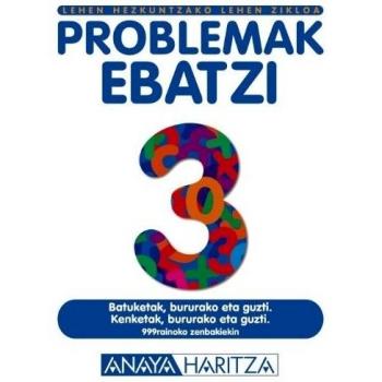 Problemak ebatzi 3. - 9788466746311 - HERNÁNDEZ MIGUEL, EMILIA