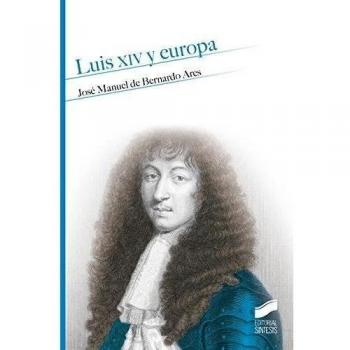 Luis XIV y Europa