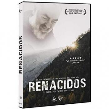 RENACIDOS. EL PADRE P?O CAMBI? SUS DVD