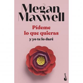 Pídeme lo que quieras y yo te lo daré: Serie Pídeme lo que quieras 4