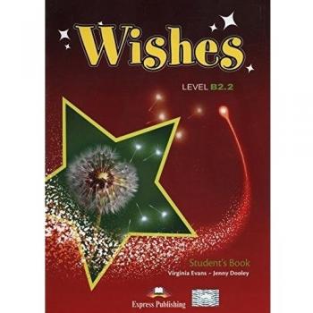 Wishes Level B2.2 - Revised Student's Pack