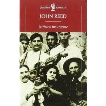 México insurgente - John Reed