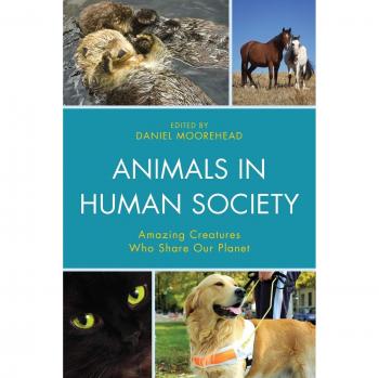 Animals in Human Society: Fascinating Creatures Coexisting on Our Planet