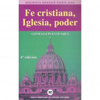 Fe cristiana, Iglesia, poder