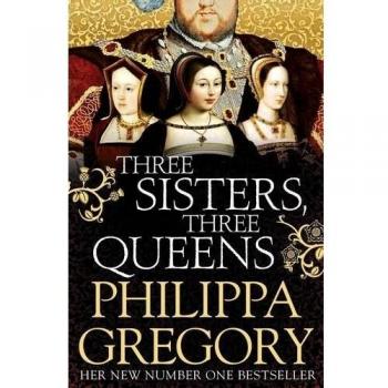 Three Sisters, Three Queens