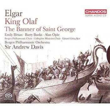 Elgar: King Olaf Saga and Saint George Banner - 2 SACD Edition