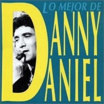 Lo Mejor de Danny Daniel