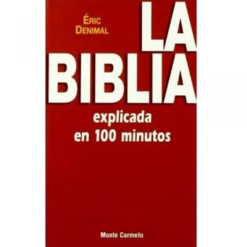 La Biblia explicada en 100 minutos