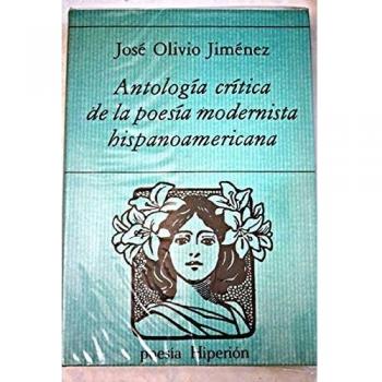 Hispano-American Modernist Poetry Critical Anthology