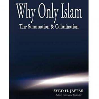 Por qué Solo el Islam: La Sumatoria y Culminación - Edición en Rústica