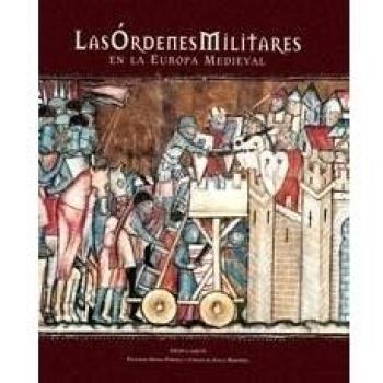 Las órdenes militares en la Europa medieval
